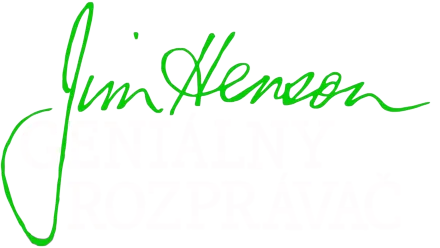 Jim Henson: Geniálny rozprávač