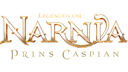 Legenden Om Narnia: Prins Caspian