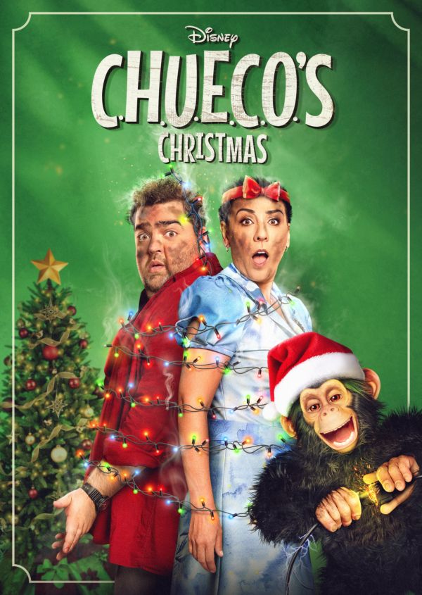 Chueco’s Christmas on Disney+ US