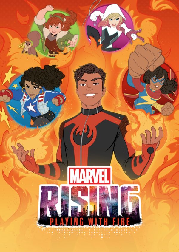 Marvel Rising: Playing With Fire on Disney+ AU