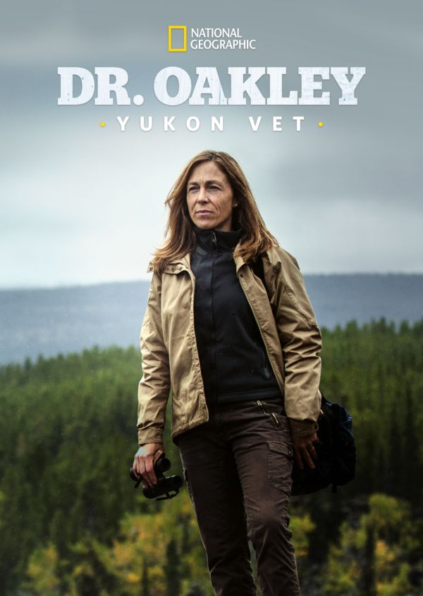 Dr. Oakley, Yukon Vet on Disney+ UK