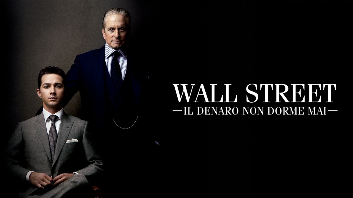 Wall Street - Il Denaro Non Dorme Mai