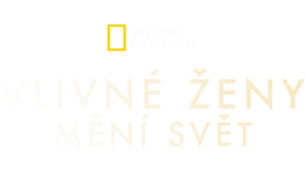 Vlivné ženy mění svět