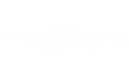 Une organisatrice hors paire