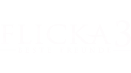 Flicka 3 - Beste Freunde