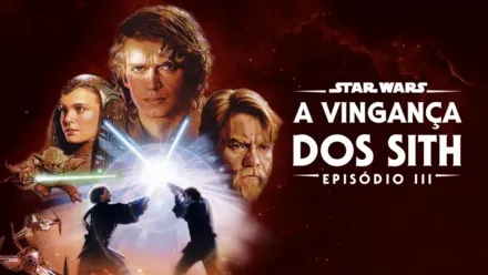 thumbnail - Star Wars: A Vingança dos Sith (Episódio III)