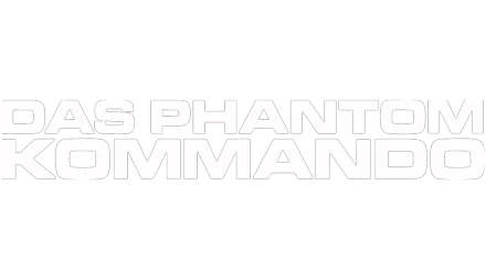 Das Phantom-Kommando