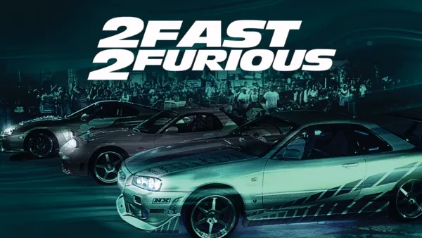 thumbnail - 2 Fast 2 Furious