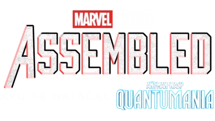 Assembled: Ako sa natáčal Ant-Man a Wasp: Quantumania