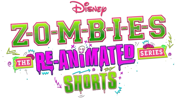 ZOMBIES: The Re-Animated Series (Shorts)