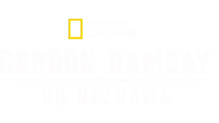 Gordon Ramsay: Do neznáma