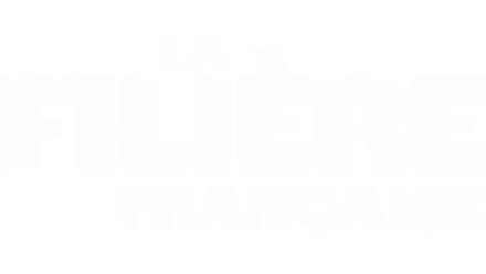 La filière française