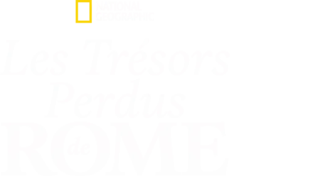 Les trésors perdus de Rome