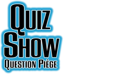 Quiz Show - Question piège