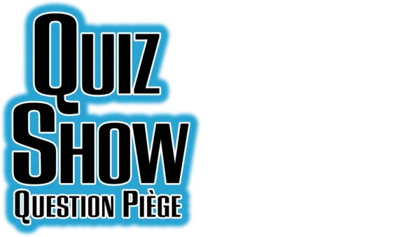 Quiz Show - Question piège