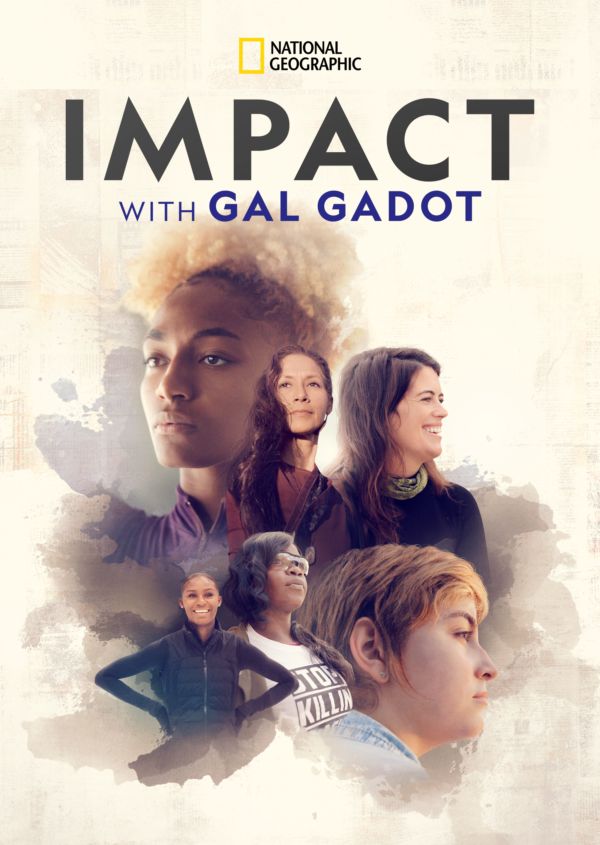 IMPACT with Gal Gadot