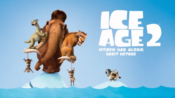 thumbnail - Ice Age 2: Istiden har aldrig varit hetare