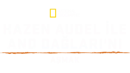 Hazen Audel ile And Dağları’nda Kabile Yaşamı