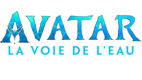 Dans la boîte de Pandora : Filmer Pandora | Avatar : La Voie de l'eau