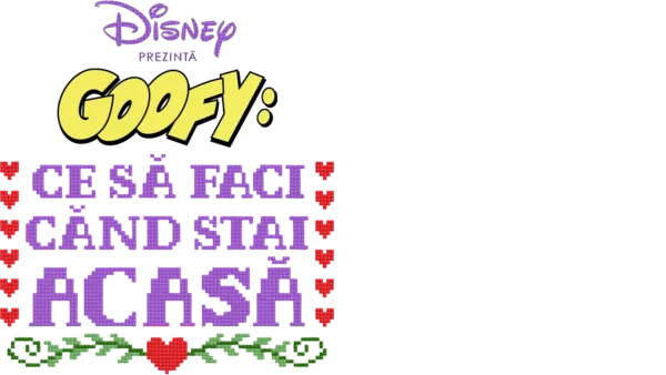 Disney prezintă Goofy: Ce să faci când stai acasă