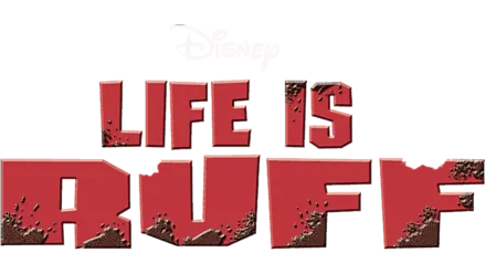 Watch Life Is Ruff | Disney+