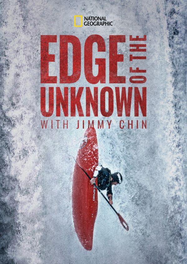 Edge of the Unknown with Jimmy Chin on Disney+ CA