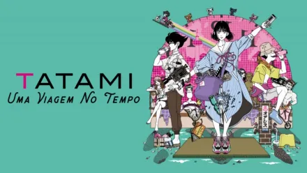 thumbnail - Tatami: Uma Viagem No Tempo