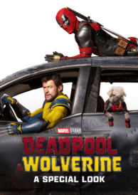 Deadpool & Wolverine: A Special Look