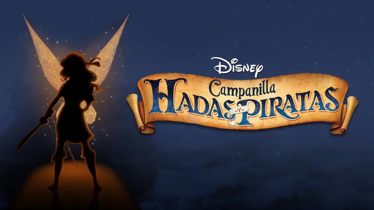 Ver Campanilla. Hadas y Piratas | Disney+