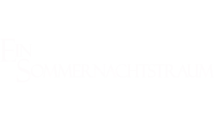 Ein Sommernachtstraum