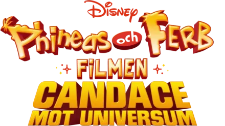Phineas och Ferb-filmen: Candace mot universum