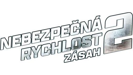 Nebezpečná rychlost 2: Zásah