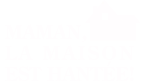 Regarder Maman, la maison est hantée ! Disney+