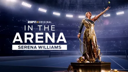 thumbnail - In the Arena: Serena Williams