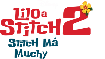 Lilo a Stitch 2: Stitch má muchy