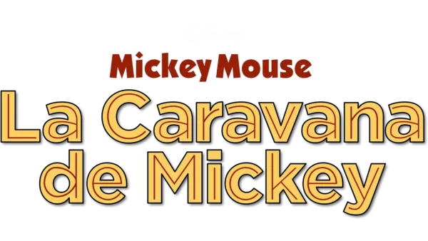 La caravana de Mickey