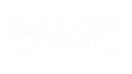 Bake Off: Famosos Argentina