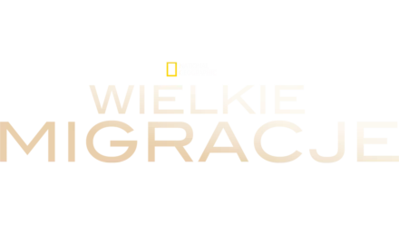 Wielkie migracje