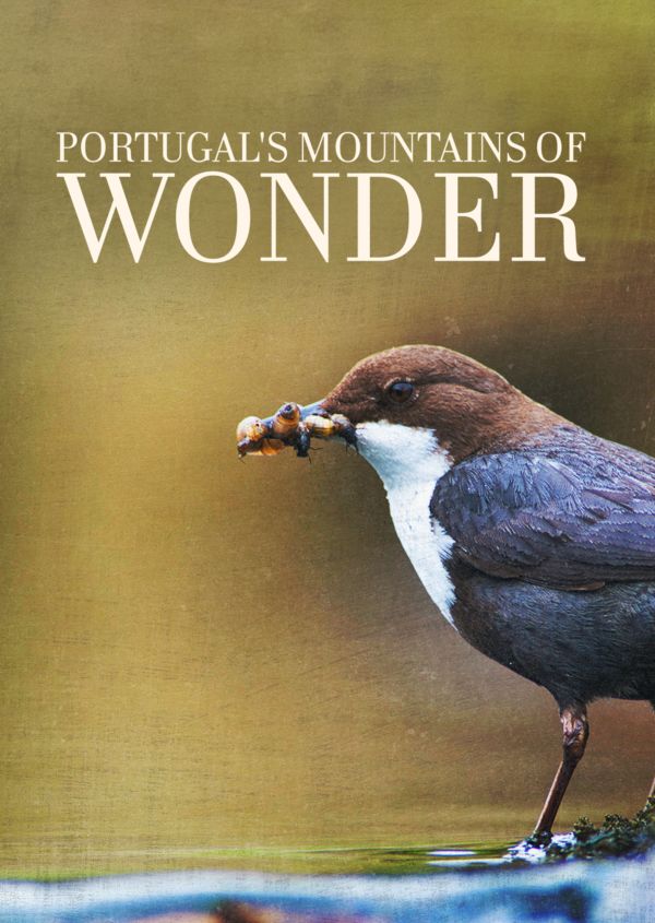 Portugal's Mountains of Wonder on Disney+ ES