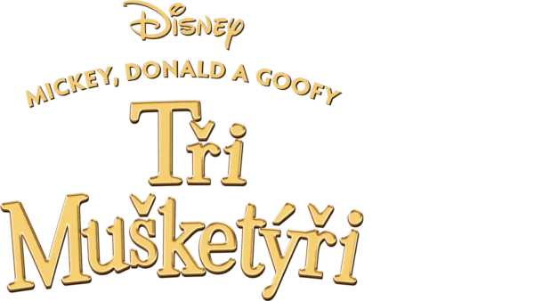 Tři mušketýři: Mickey, Donald a Goofy