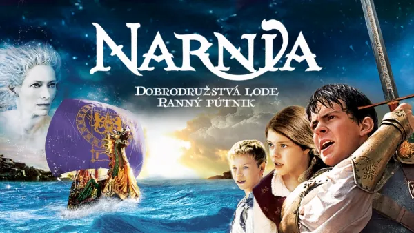 thumbnail - Narnia: Dobrodružstvá lode Ranný pútnik