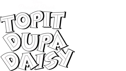 Topit dupa Daisy