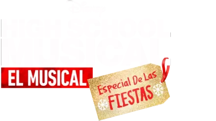 High School Musical: El musical: Especial de las Fiestas