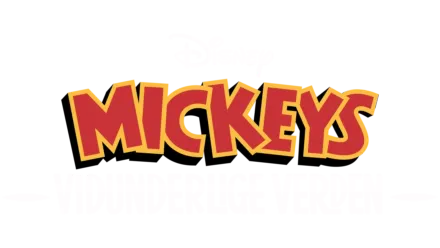 Mickey Mouse’ vidunderlige verden