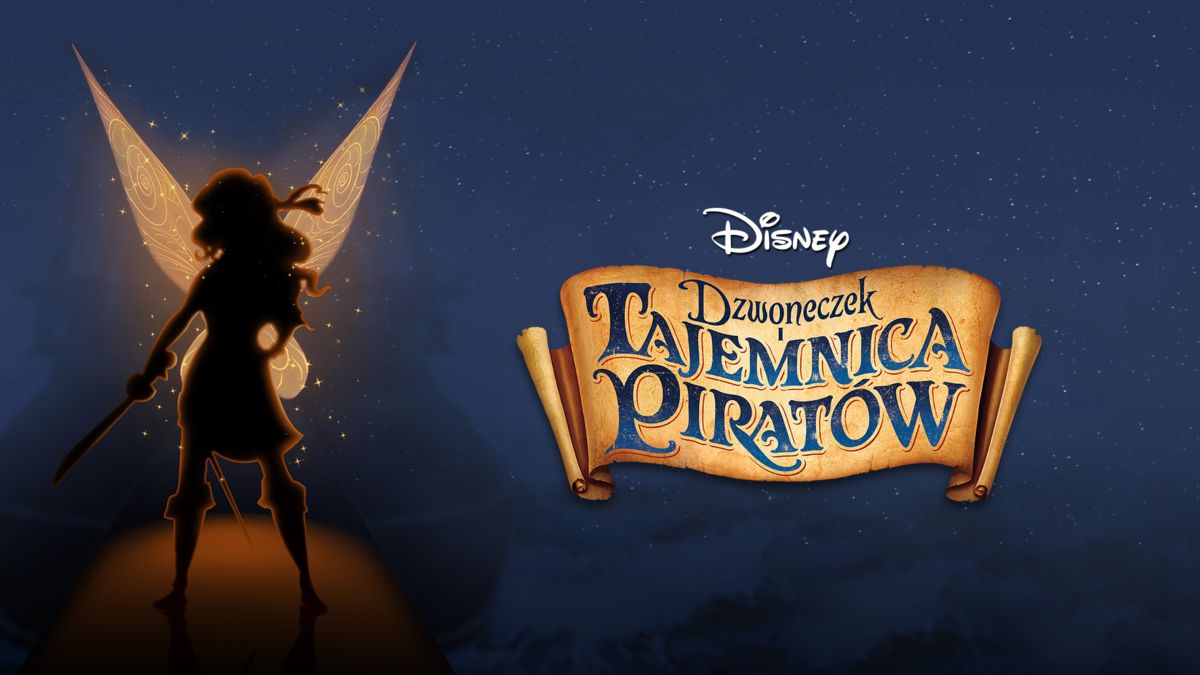 Dzwoneczek I Tajemnica Piratów Youtube Cały Film Oglądaj Dzwoneczek i tajemnica piratów | Cały film | Disney+