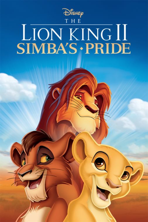 Watch The Lion King 2 Simba S Pride Full Movie Disney