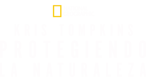 Kris Tompkins: Protegiendo la naturaleza