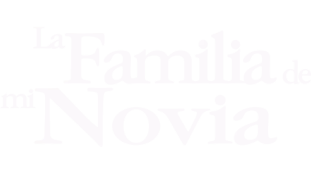 La familia de mi novia