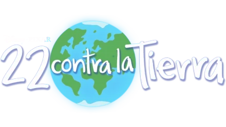 22 contra la Tierra