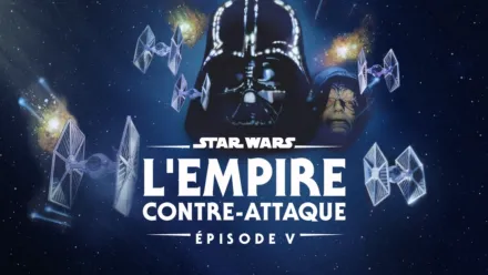 thumbnail - Star Wars : L’Empire contre-attaque (Épisode V)